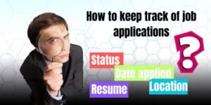 how to keep track of job applications